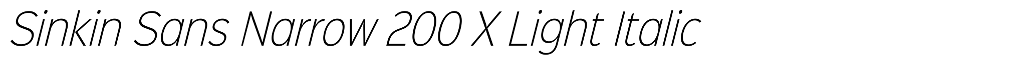 Sinkin Sans Narrow 200 X Light Italic image